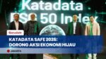 Katadata SAFE 2026 Gelar Forum "The Green Changer", Dorong Aksi Nyata Transformasi Ekonomi Hijau