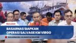 Basarnas Siapkan Operasi Salvage KM Virgo Transport 8, Libatkan Tim Ahli AS & Hong Kong