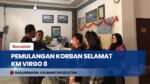 Pemprov Kalsel Fasilitasi Hotel untuk Korban Selamat KM Virgo Transport 8, Pemulangan Bertahap