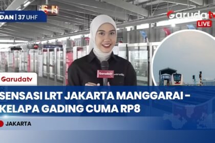 Sensasi Coba LRT Jakarta Manggarai-Kelapa Gading: Cuma 28 Menit & Cukup Bayar Rp8 Rupiah!