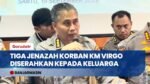 Tim DVI Polda Kalsel Berhasil Identifikasi Tiga Jenazah Korban KM Virgo Transport 8