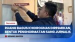 LKBN Antara Resmikan Ruang Bagus Khoirunas di Banten, Bentuk Penghormatan Jurnalis Hilang Kontak