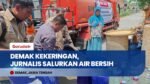 Jurnalis TV Patungan Salurkan Ribuan Liter Air Bersih untuk Warga Demak Terdampak El Nino