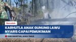 Diduga Sengaja Dibakar, 6 Hektar Hutan Jati Lereng Anak Gunung Lawu Magetan Hangus