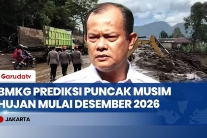 BMKG Wanti-Wanti Potensi Banjir dan Longsor pada Desember 2026 hingga Februari 2027