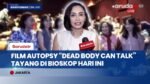 Sinopsis dan Jadwal Tayang Film ‘Autopsy: Dead Body Can Talk’, Angkat Misteri Investigasi Forensik