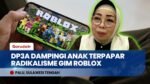 Awas Modus Baru! 18 Anak Terinfiltrasi Paham Radikal via Roblox, DP3A dan Densus 88 Turun Tangan