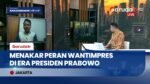DIALOG: Menakar Peran Wantimpres Era Prabowo Bersama Pengamat Politik Adi Prayitno