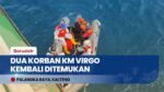 Tim SAR Kembali Temukan 2 Korban KM Virgo Transport 8, Total 188 Orang Ditemukan