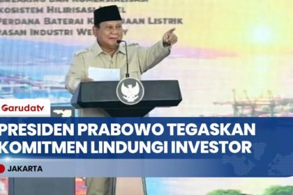 Resmikan Proyek Hilirisasi Nikel Rp180 Triliun, Presiden Prabowo Tegaskan Komitmen Lindungi Investor