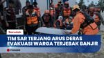 Banjir Bandang Terjang Padang, 178 Jiwa Terdampak dan Puluhan Warga Dievakuasi Dramatis