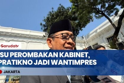 Isu Perombakan Kabinet Merah Putih & Pelantikan Pratikno Sebagai Wantimpres