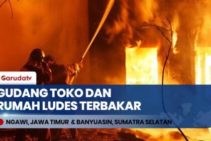 Diduga Korsleting Listrik, Gudang Toko Sembako di Ngawi & Rumah Warga Banyuasin Ludes Terbakar