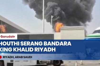 Serangan Houthi Hantam Bandara King Khalid Riyadh: 12 Orang Tewas, 309 Luka-luka & Penerbangan Stop