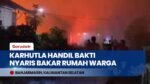 Nyaris Bakar Rumah Warga! Karhutla di Handil Bakti Barito Kuala Meluas hingga Malam Hari