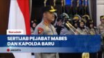 Kapolri Jenderal Suyudi Ario Seto Pimpin Sertijab Pejabat Utama Mabes Polri dan Kapolda