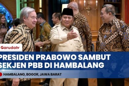 Presiden Prabowo Subianto Sambut Hangat Kunjungan Sekjen PBB António Guterres di Hambalang