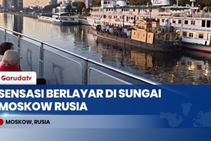 Menikmati Sensasi Berlayar di Sungai Moskow: Wisata Favorit Warga Ibu Kota Rusia