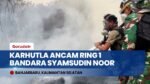 Karhutla Kembali Ancam Ring Satu Bandara Syamsudin Noor, Api Dekati Permukiman Warga