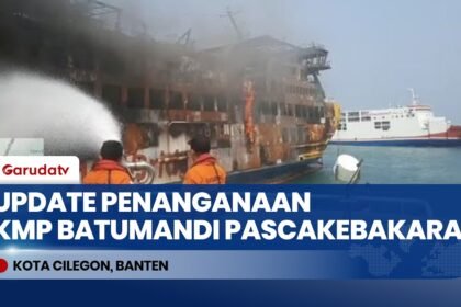 Update Kebakaran KMP Batumandi: Petugas Lakukan Pendinginan Sebelum Kapal Ditowing