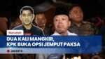 KPK Evaluasi Pemanggilan Nusron Wahid & Buka Opsi Jemput Paksa Usai 2 Kali Mangkir
