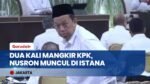 Dua Kali Mangkir Panggilan KPK, Menteri ATR/BPN Nusron Wahid Tiba-Tiba Hadiri Sidang Kabinet