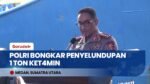 Drama di Laut Andaman, Polri Bongkar Penyelundupan 1,16 Ton Ket*min Senilai Rp1,85 Triliun