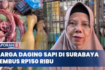 Daging Sapi Melonjak Rp150 Ribu Per Kilogram, Omzet Pedagang Surabaya Anjlok | LAPORAN 8 UPDATE