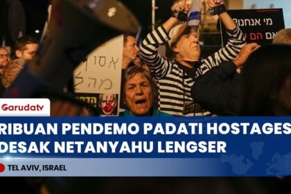 Ribuan Warga Israel Tuntut Netanyahu Mundur, Desak Investigasi Independen Serangan 7 Oktober