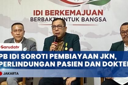PB IDI Soroti Sistem Pembiayaan JKN dan Dorong Perlindungan untuk Pasien serta Dokter