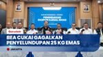 Bea Cukai Gagalkan Penyelundupan 25 Kg Emas Ilegal Senilai Rp61 M di Sejumlah Bandara Internasional