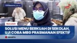 Lebih Disukai Anak-Anak, MBG Sistem Prasmanan Sajikan Makanan Panas dan Berkuah