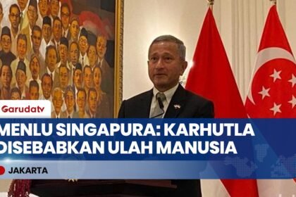 Menlu Singapura Sebut Karhutla Dipicu Ulah Manusia & Apresiasi Ketegasan Presiden Prabowo