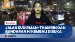 Bundaran HI Kembali Dibuka Usai Aksi Unjuk Rasa, Lalu Lintas Berangsur Normal