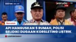Kebakaran di Lampung Barat Hanguskan Lima Rumah, Kerugian Ditaksir Rp2 Miliar